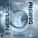 Thariot: Code White: Nebula Rising 3
