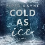 Piper Rayne, Anne Morgenrau - Übersetzer: Cold as Ice: Winter Games 1
