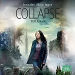 Jennifer Alice Jager: Collapse: Terra 3