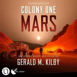 Gerald M. Kilby, Jasmin Krieger - Übersetzer: Colony One Mars: Colony Mars 1
