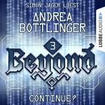 Andrea Bottlinger: Continue?: Beyond 3