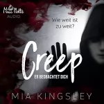 Mia Kingsley: Creep - Er beobachtet dich: Creep Duet 1