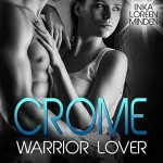 Inka Loreen Minden: Crome: Warrior Lover 2