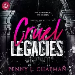 Penny L. Chapman: Cruel Legacies: Rebels of St. Cilline 3