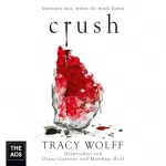 Tracy Wolff: Crush: Die Katmere Academy Chroniken 2