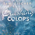 Tami Fischer: Crushing Colors: Fletcher University 5
