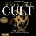 Douglas Preston, Lincoln Child: Cult: Spiel der Toten: Pendergast 9
