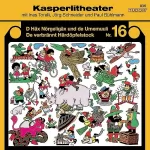 Jörg Schneider: D Häx Nörgeligäx und de Umemuuli / De verbrännt Härdöpfelstock: Kasperlitheater, Nr. 16