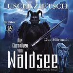 Uschi Zietsch: Dämonenblut / Nachtfeuer / Perlmond: Die Chroniken von Waldsee Trilogie 1-3