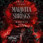 Grace C. Stone: Dämonenherz: Malavita Springs 1