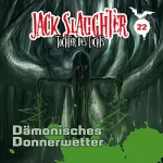 Heiko Martens, Lars Peter Lueg: Dämonisches Donnerwetter: Jack Slaughter - Tochter des Lichts 22