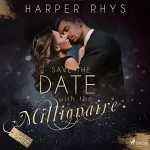 Harper Rhys: Dale: Save the Date with the Millionaire 1