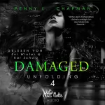 Penny L. Chapman: Damaged: Unfolding 4
