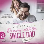 Whitley Cox, Michelle Landau - Übersetzer: Dancing with the Single Dad - Adam: Single Dads of Seattle 2