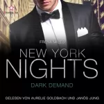 Freya Miles: Dark Demand: New York Gentlemen 3