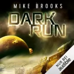 Mike Brooks: Dark Run: 