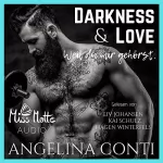 Angelina Conti: Darkness & LOVE. Weil du mir gehörst: Ramon 1