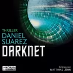 Daniel Suarez: Darknet - Die Welt ist nur ein Spiel: Daemon 2