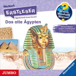 Sandra Noa, Peter Friedl: Das alte Ägypten: Wieso? Weshalb? Warum? Erstleser