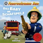 Jakob Riedl, Stefan Eckel: Das Baby im Schafspelz: Feuerwehrmann Sam 6-10