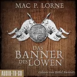 Mac P. Lorne: Das Banner des Löwen: Robin Hood 4