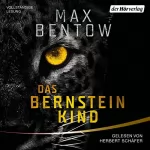 Max Bentow: Das Bernsteinkind: Kommissar Nils Trojan 10