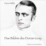 Oscar Wilde: Das Bildnis des Dorian Gray: 
