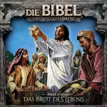 Aikaterini Maria Schlösser: Das Brot des Lebens: Die Bibel - Neues Testament 12