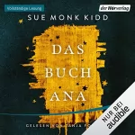 Sue Monk Kidd: Das Buch Ana: 