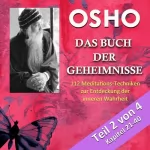 Osho: Das Buch der Gerheimnisse Buch 2 von 4: 112 Meditationstechniken zur Entwicklung der inneren Wahrheit