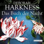 Deborah Harkness: Das Buch der Nacht: All Souls 3