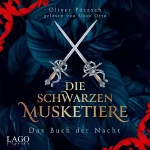Oliver Pötzsch: Das Buch der Nacht: Die Schwarzen Musketiere 1
