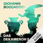 Giovanni Boccaccio: Das Dekameron 2: 