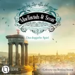 Gitta Edelmann: Das doppelte Spiel: MacTavish & Scott - Die Lady Detectives von Edinburgh 12
