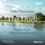 Volker Weidermann: Das Duell: Die Geschichte von Günter Grass und Marcel Reich-Ranicki