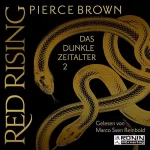 Pierce Brown: Das dunkle Zeitalter 2: Red Rising 5.2