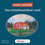 Astrid Lindgren: Das entschwundene Land: 