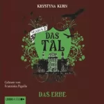 Krystyna Kuhn: Das Erbe: Das Tal 2.02