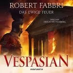 Robert Fabbri: Das ewige Feuer: Vespasian 8