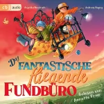 Andreas Hüging, Angelika Niestrath: Das fantastische fliegende Fundbüro: Das fantastische fliegende Fundbüro 1
