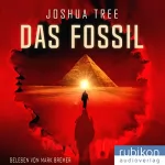 Joshua Tree: Das Fossil: 