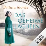 Bettina Storks: Das geheime Lächeln: 