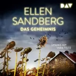 Ellen Sandberg: Das Geheimnis: 