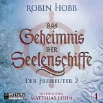 Robin Hobb: Das Geheimnis der Seelenschiffe 4: Der Freibeuter 2