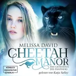 Melissa David: Das Geheimnis des Panthers: Cheetah Manor 2