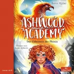 Karin Müller: Das Geheimnis des Phönix: Ashwood Academy 2