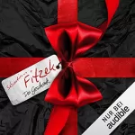 Sebastian Fitzek: Das Geschenk: 