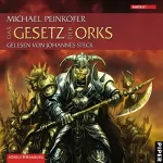 Michael Peinkofer: Das Gesetz der Orks: Die Orks 3