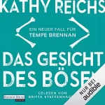 Kathy Reichs: Das Gesicht des Bösen: Tempe Brennan 19