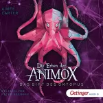 Aimée Carter: Das Gift des Oktopus: Die Erben der Animox 2